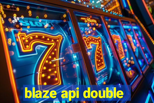 blaze api double